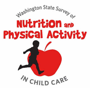 Washington State Survey of Nutrition and Physical Activity in Child Care