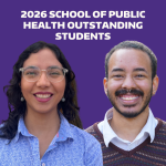 Photo of Norma Garfias Avila and Carmela Stewart, SPH Outstanding Student award recipients for 2026